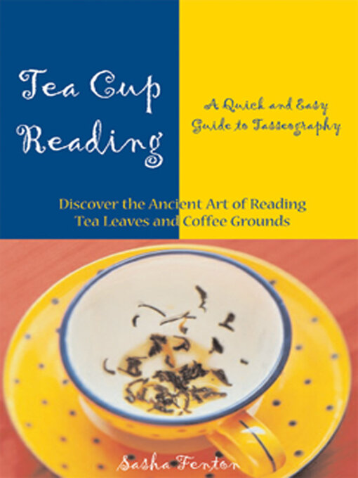 Title details for Tea Cup Reading by Sasha Fenton - Available